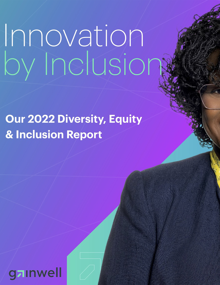 Gainwell 2022 Diversity, Equity and Inclusion Report